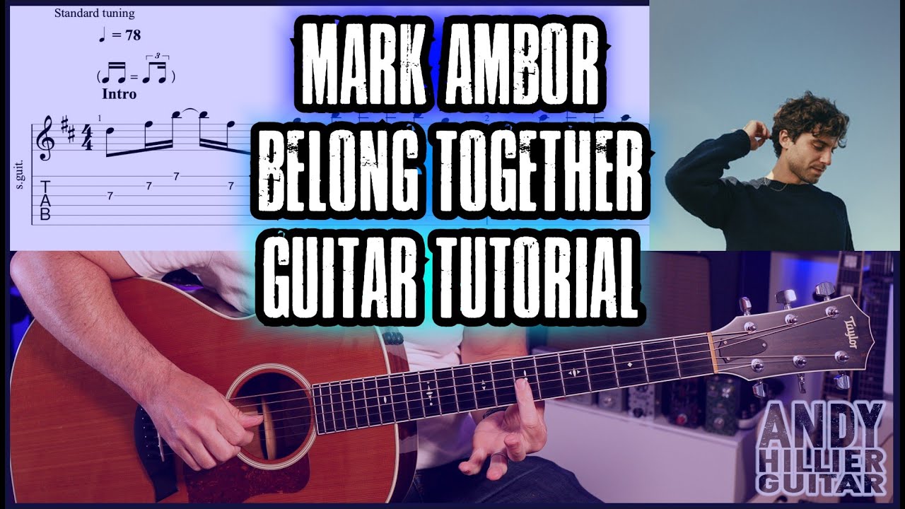 how to play Mark Ambor - Belong Together Guitar Tutorial Lesson