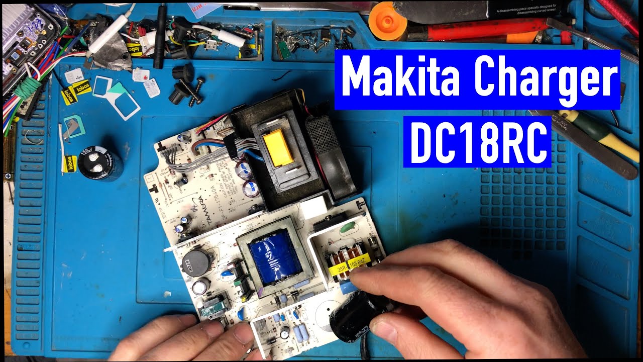 Makita DC18RC charger repair