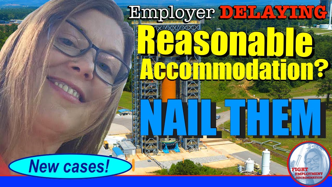 EEOC Tips for Employees: Delay Tactics in Reasonable Accommodation