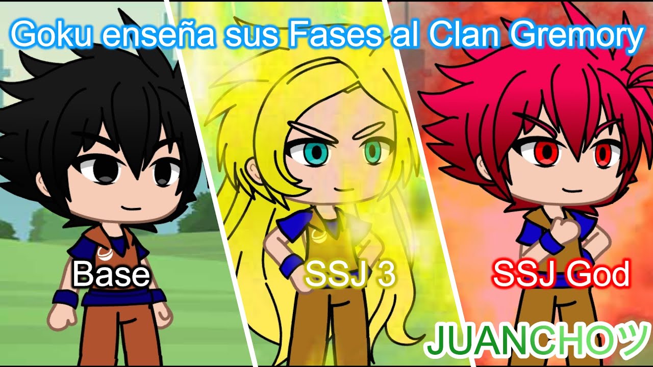 Goku le enseña sus Transformaciones al Clan Gremory | Extras | #GachaClub | JUANCHOツ