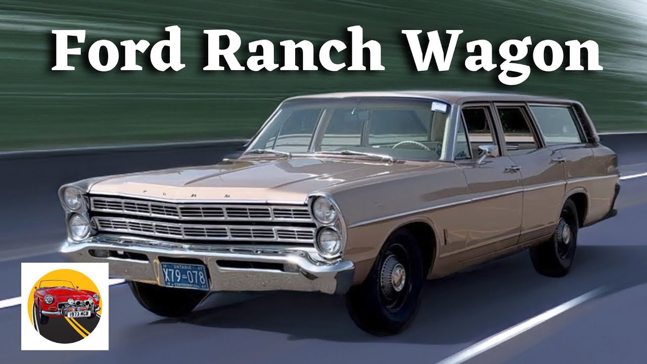 1967 Ford Ranch Wagon - A Station Wagon Unlike Any Other!