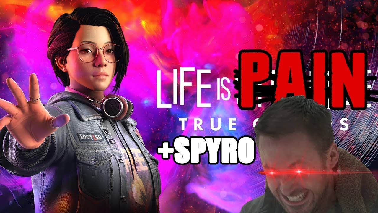 Life is PAIN: True Colors Stream 2