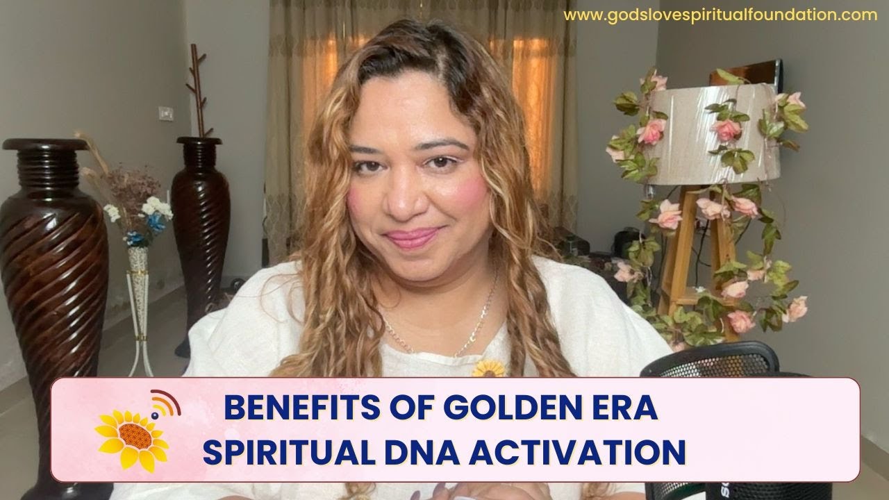 Benefits of Golden Era Spiritual DNA Activation | By Divyatmaa Cheryl #dnaactivation