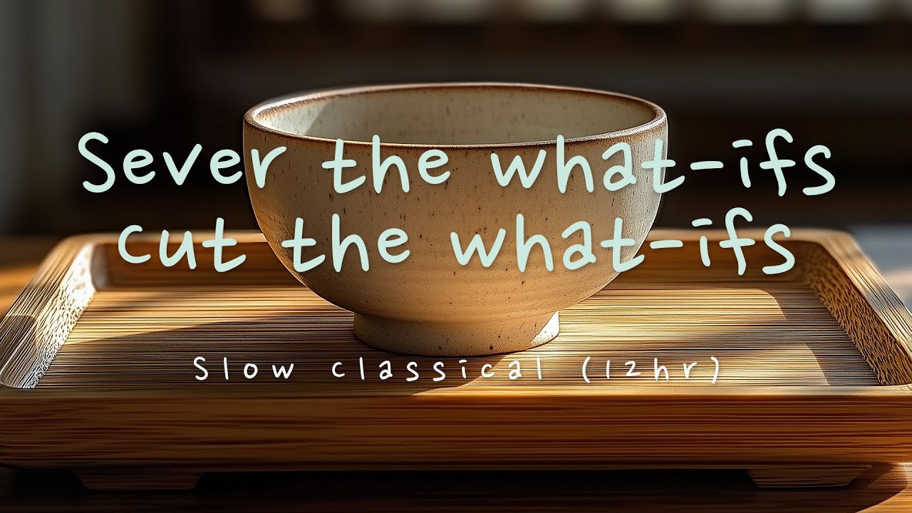 [Anxiety Relief] 12 Hours Slow Classical | 