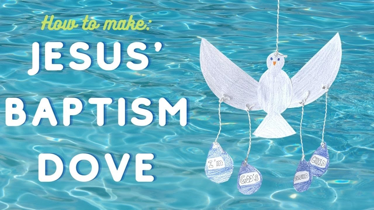How To Make Jesus' Baptism Dove | First Miami Kids
