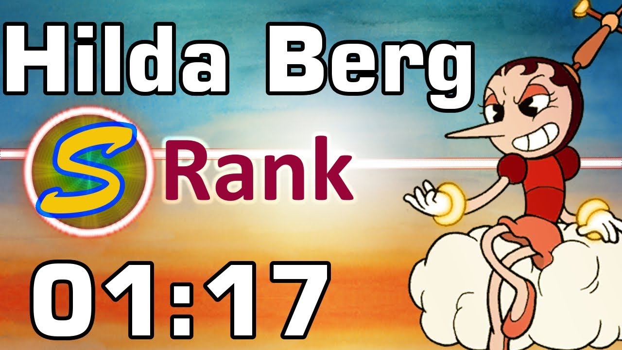 [Former Record] Cuphead - Hilda Berg in 01:17 【 S rank, Expert, No Damage 】