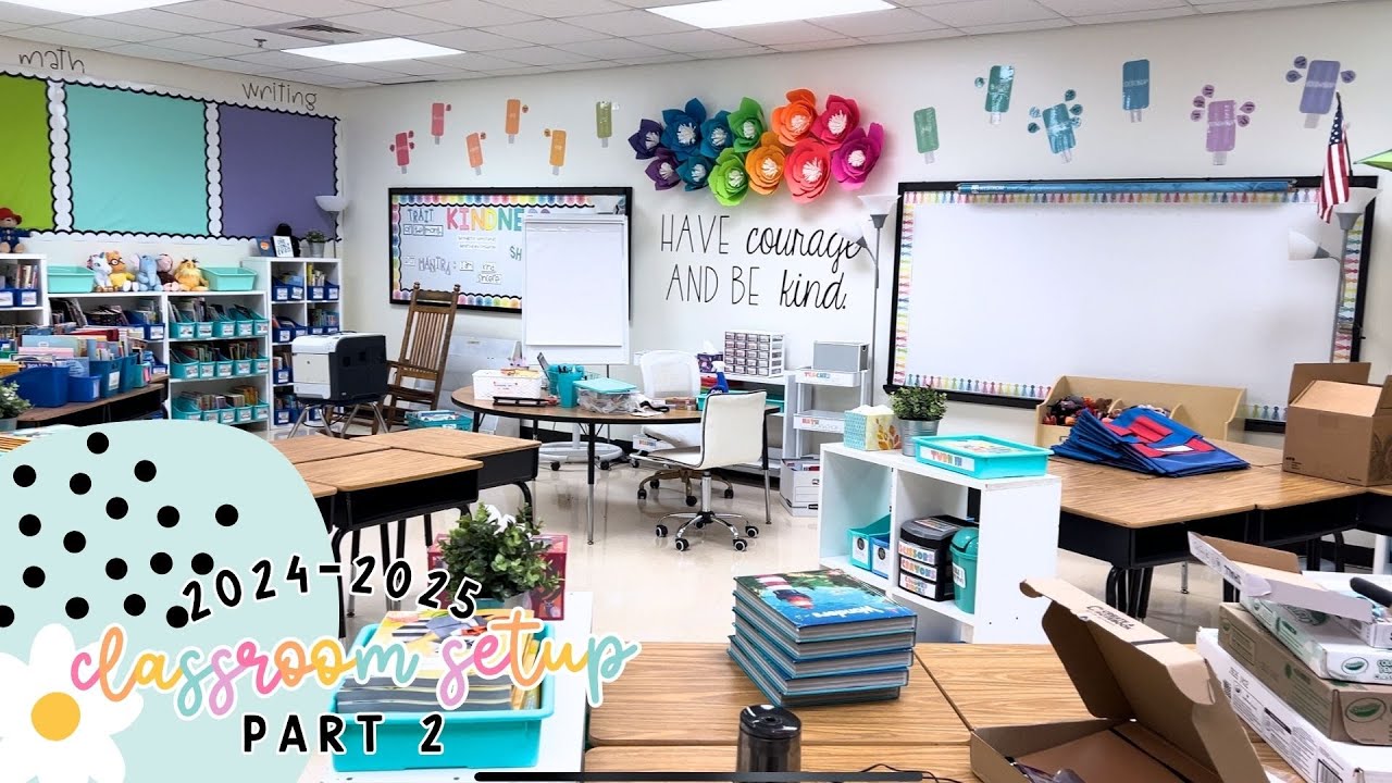 CLASSROOM SETUP #2 • 2024-2025