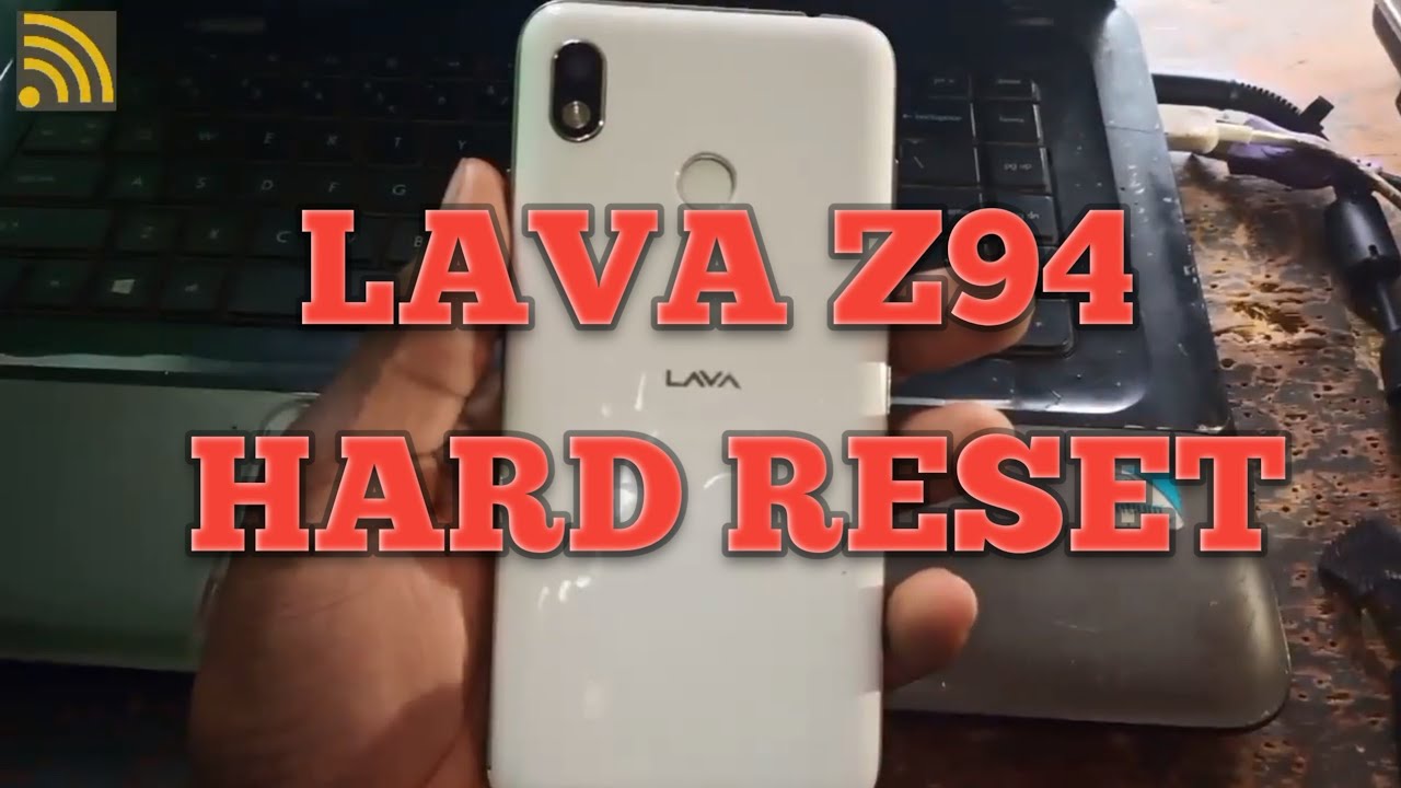 LAVA Z94 Hard Reset Password/ pin/ pattern Locks