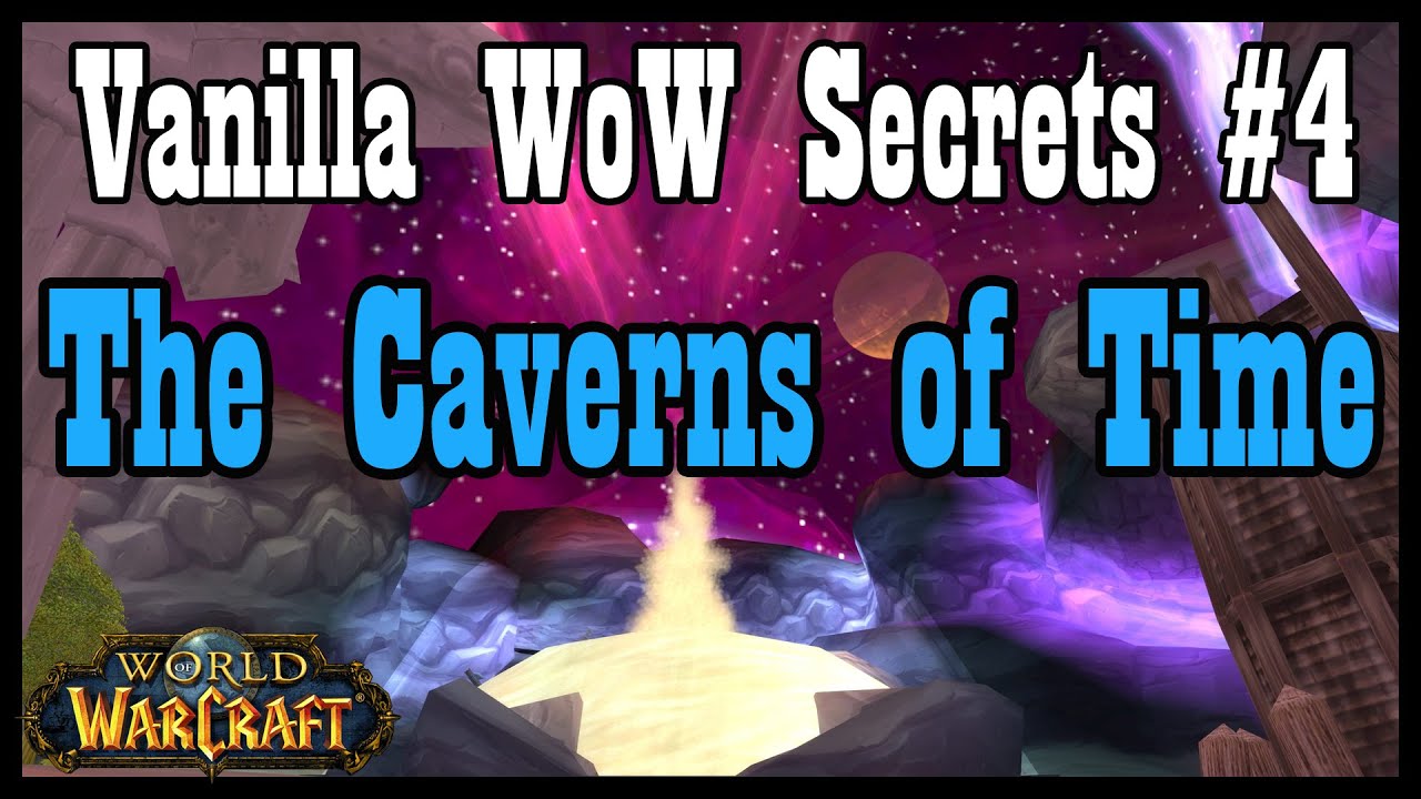Vanilla WoW Secrets #4: The Caverns of Time [Classic World of Warcraft]