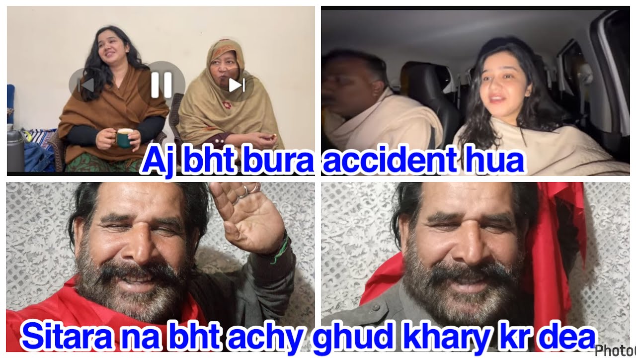 Aj bht bura accident hua,Sitara na bht achy ghud khary kr dea,daily reaction 
