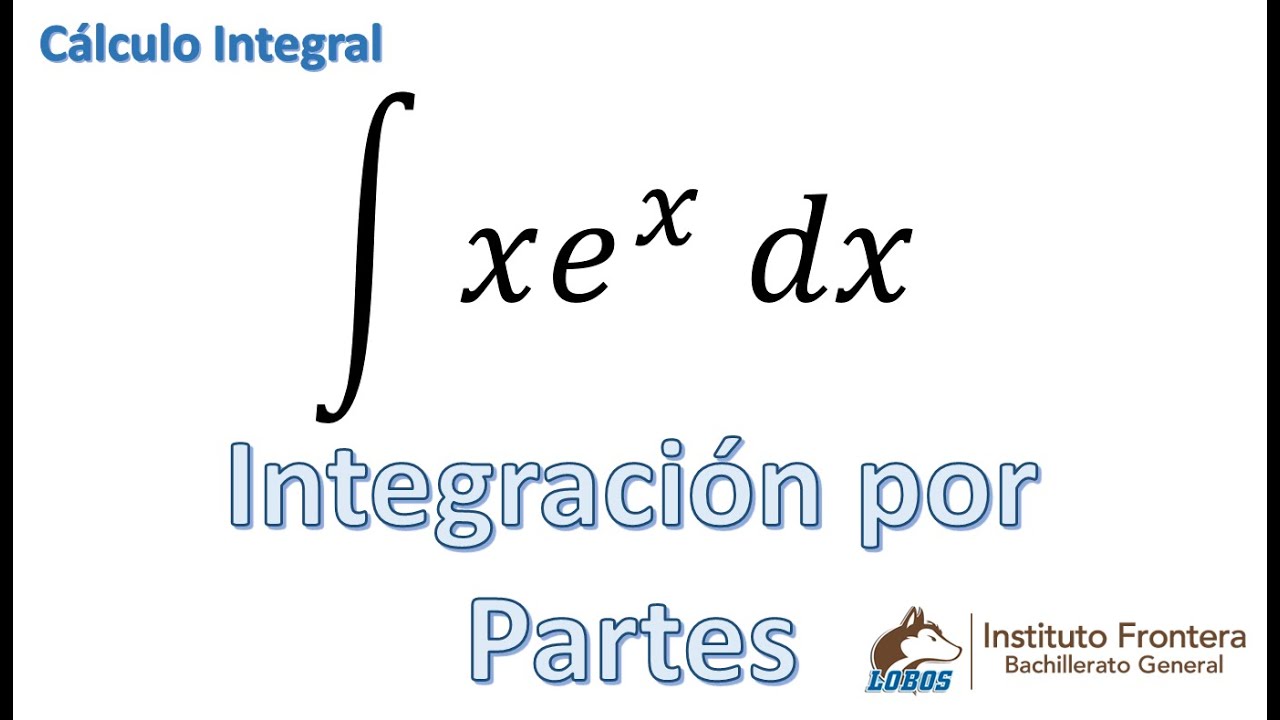 Integracion por partes. EJEMPLO 2