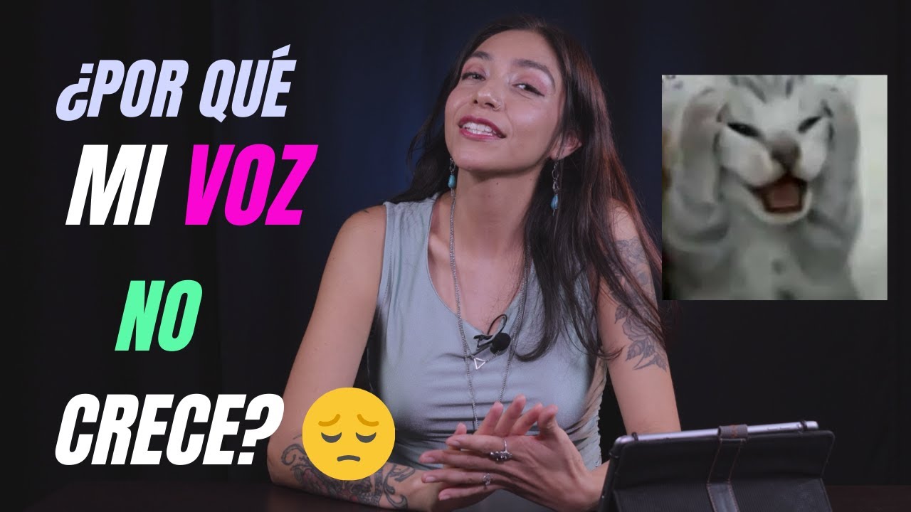 ¿Por qué no avanzo😥 con mi Voz🎤? ¿Por qué no crece mi Voz? 😟