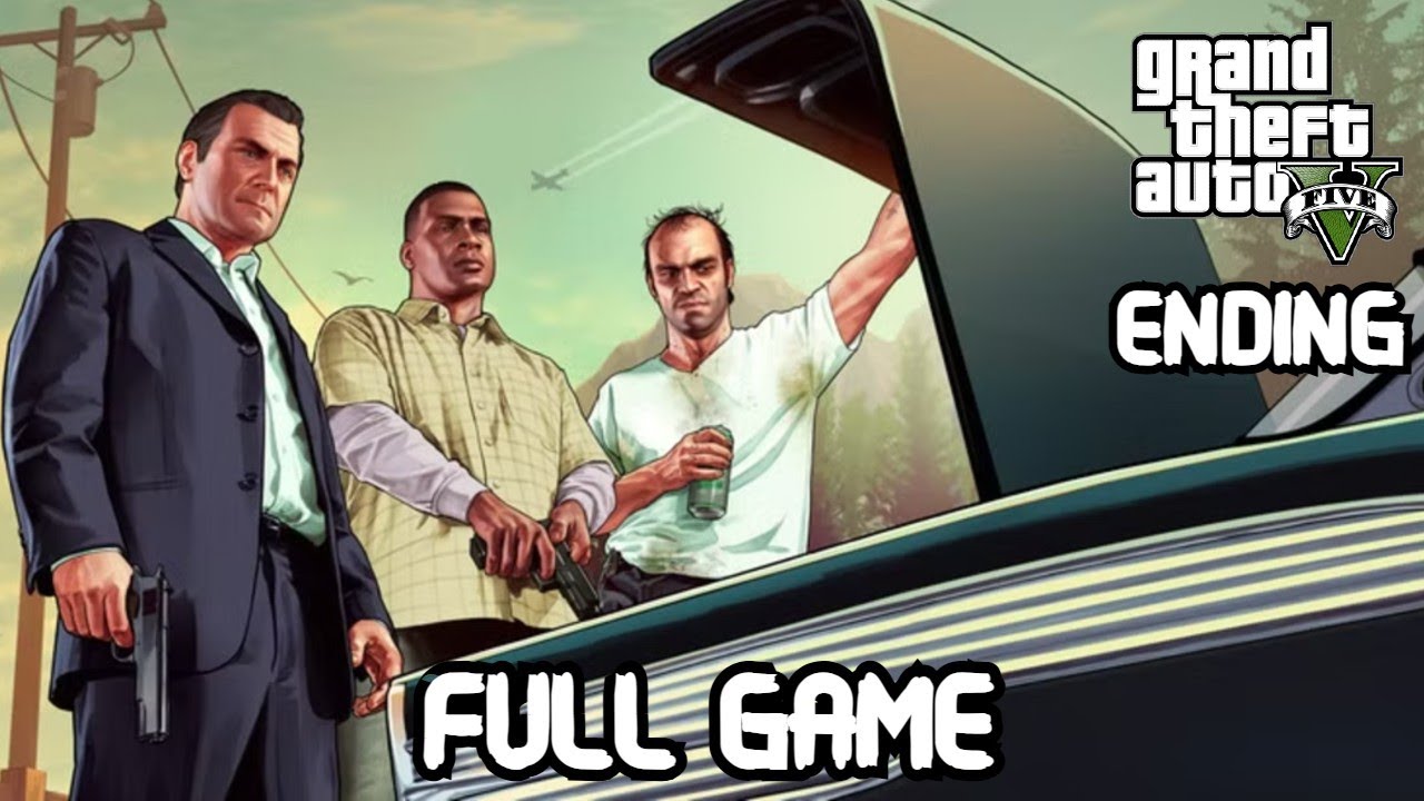 Grand Theft Auto V - Complete Walkthrough Longplay - Full Game - Finale/Ending - No Commentary