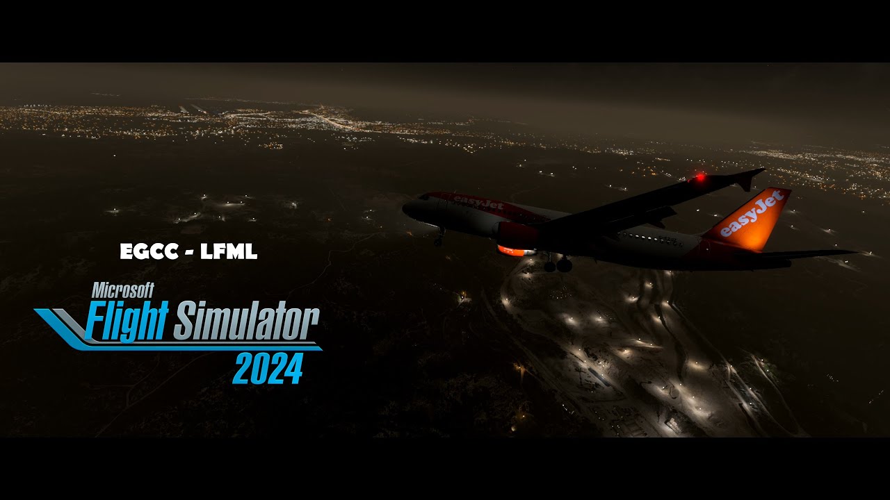 Manchester to Marseille - MSFS2024