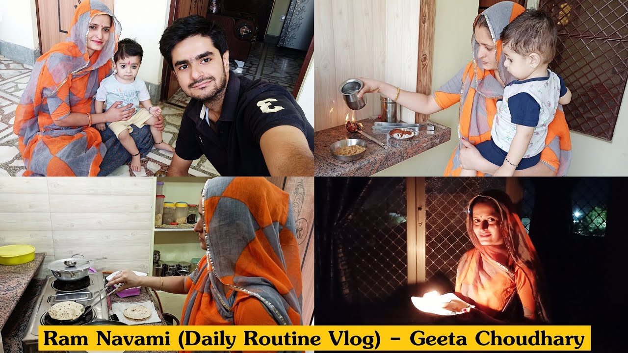 रामनवमी Special Vlog | आरुष की मस्ती | Jodhpuri Housewife Daily Routine Vlog | Geeta Choudhary