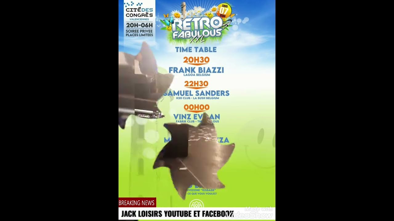 RETRO FABULOUS XXL SOIRÉE RETRO TECHNO VALENCIENNES HAUTS DE FRANCE MAI 2022 #jackloisirs
