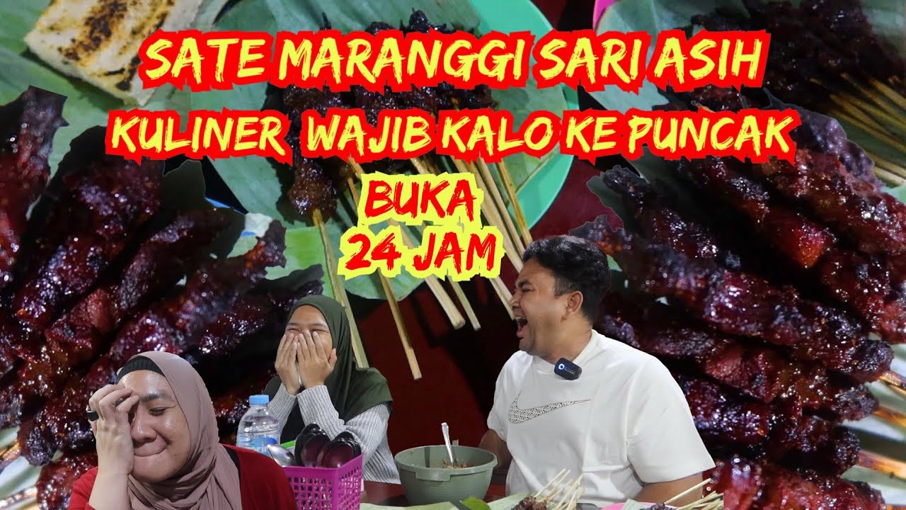 KE CIANJUR BARENG PENDAMPING HIDUP DI RUMAH‼️MAKAN SATE MARANGGI, PAKE KETAN, & SAMBAL ONCOM🔥