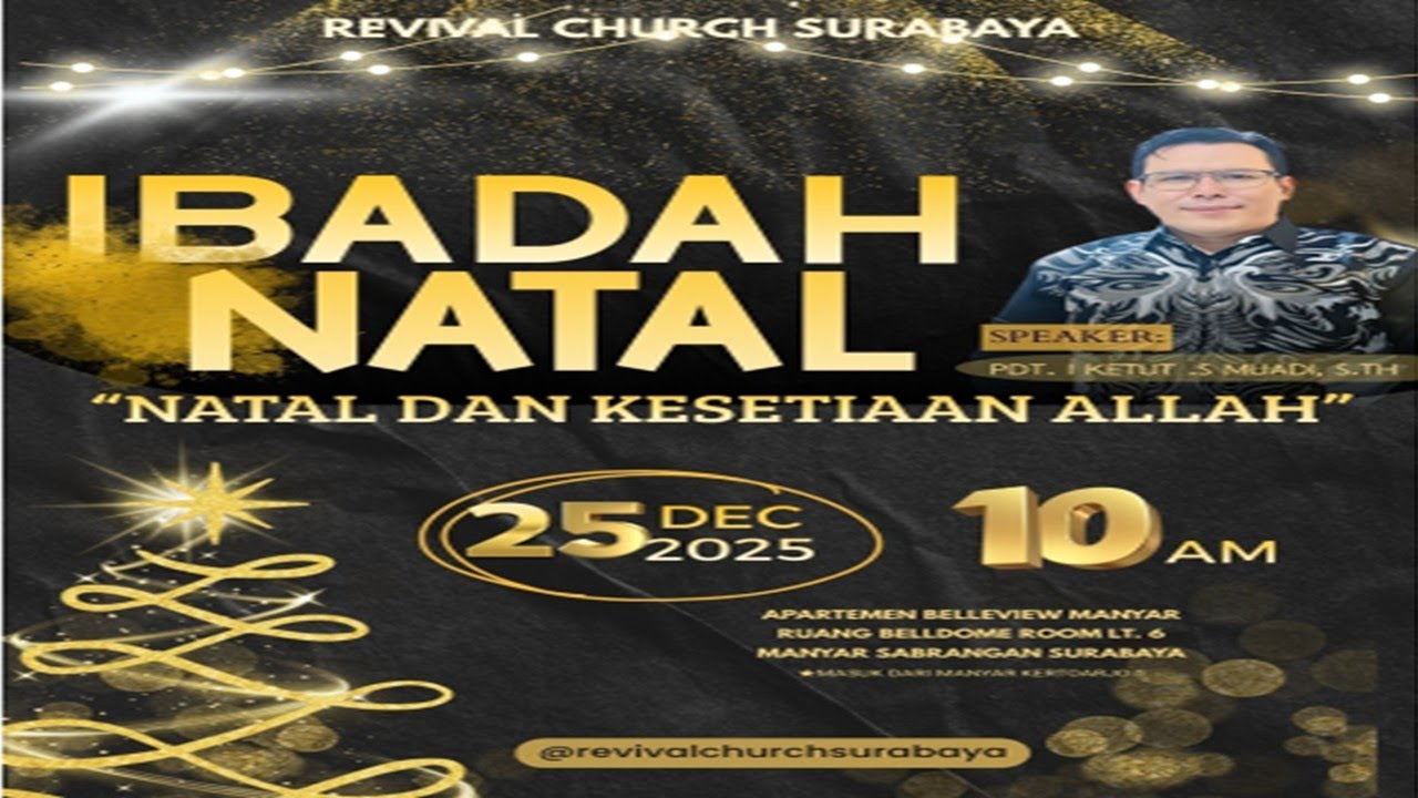 KAMIS 25 DESEMBER 2025 | NATAL DAN KESETIAAN ALLAH  | Pdt. I Ketut Sunalis Muadi, S.Th.
