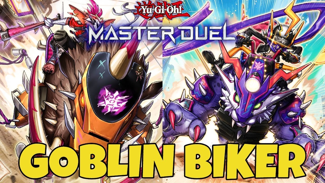 NEW GOBLIN BIKER DECK COMBO : LET'S RIDE! Yu-Gi-Oh! Master Duel