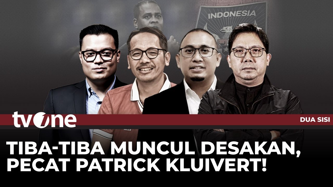 [FULL] Tiba-tiba Muncul Desakan, Pecat Kluivert! | Dua Sisi tvOne