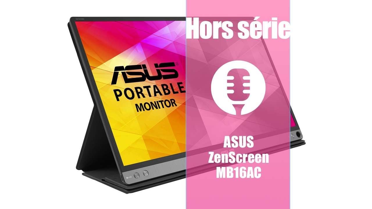 Hors série: Asus ZenScreen MB16AC