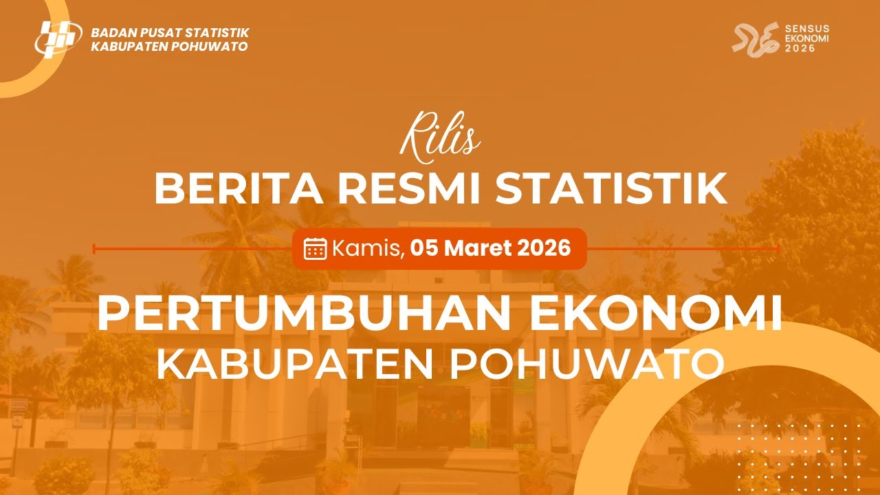 [LIVE] BERITA RESMI STATISTIK PERTUMBUHAN EKONOMI KABUPATEN POHUWATO TAHUN 2025