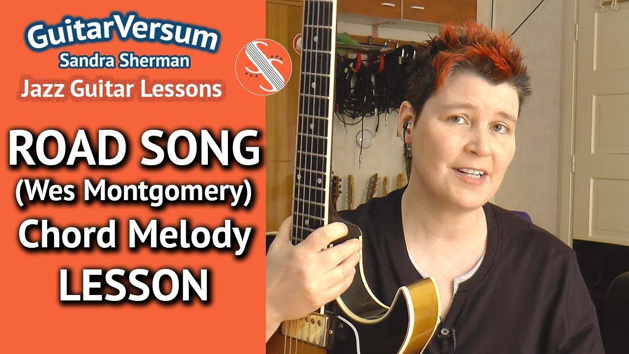 Road Song - Wes Montgomery - Guitar Lesson