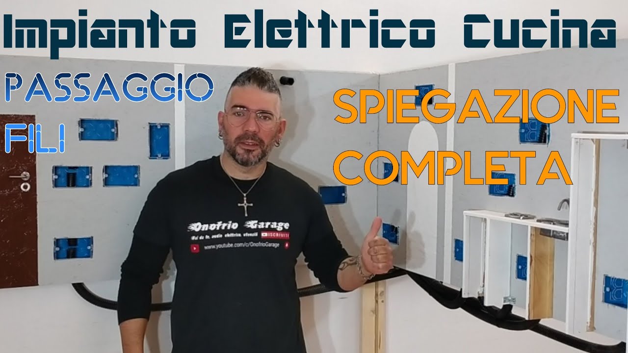 IMPIANTO ELETTRICO CUCINA, PASSAGGIO FILI spiegazione completa