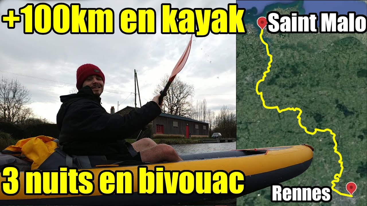 3 jours et demi en kayak, de Rennes à Saint Malo avec nuits en bivouac !