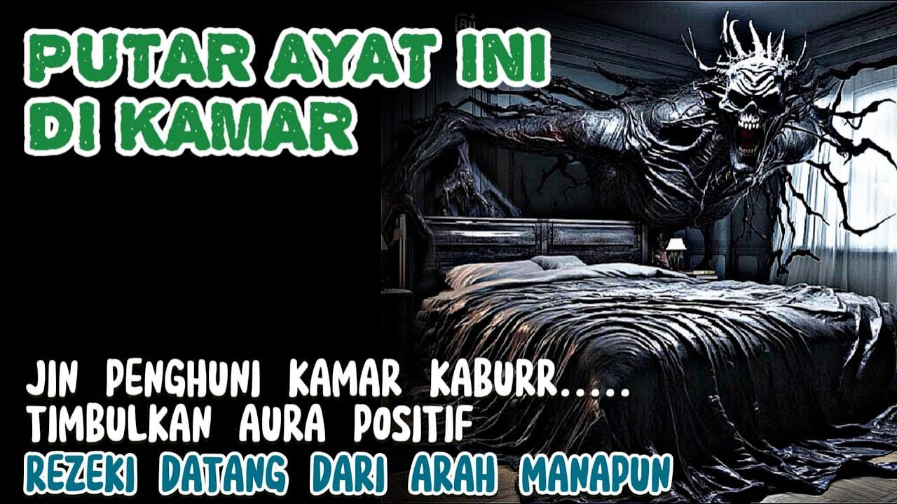 Ruqyah Kamar Tidur: Tidur Nyenyak Bebas Gangguan Jin & Setan
