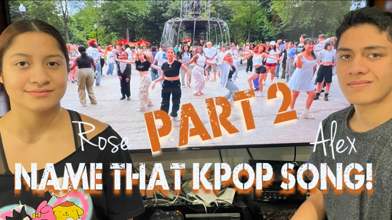 "Name That KPop Song!" Game Show with Alex and Rose (Part 2)