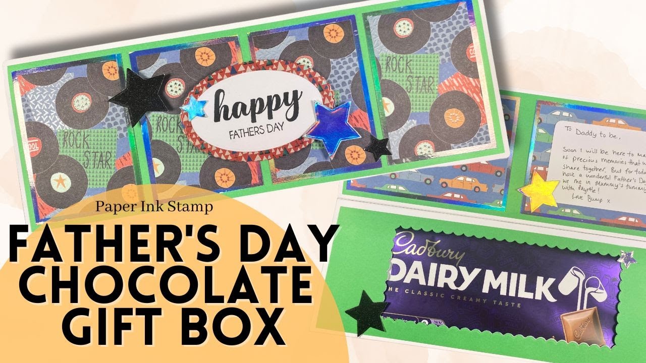 A (VERY LATE!) Father's Day Gift Box // Chocolate Box // Paper Ink Stamp