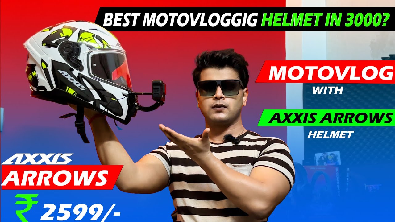 Axxis Arrows Segment  Helmet Motovlog Set up😍 Best Helmet Under 3000 for Motovlog and Travel?