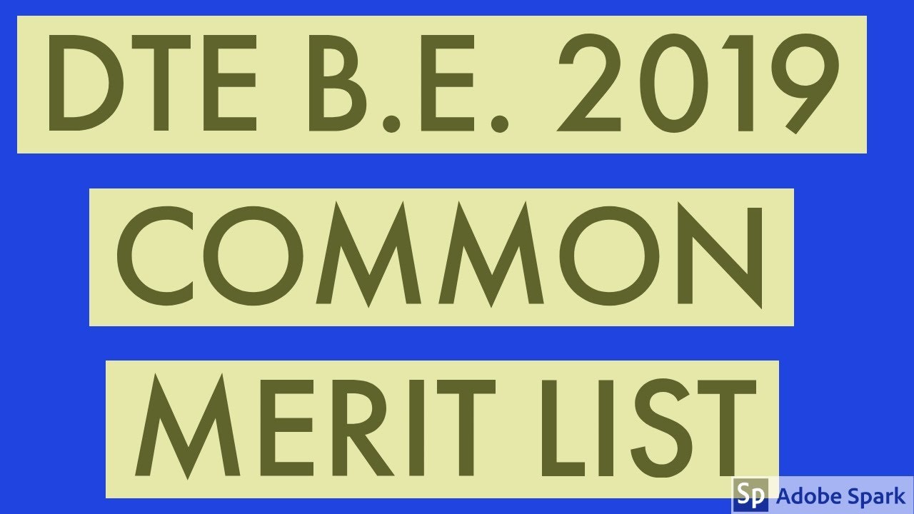 COMMON MERIT LIST 2019 PDF TECHNICAL DTE MP VIDEO