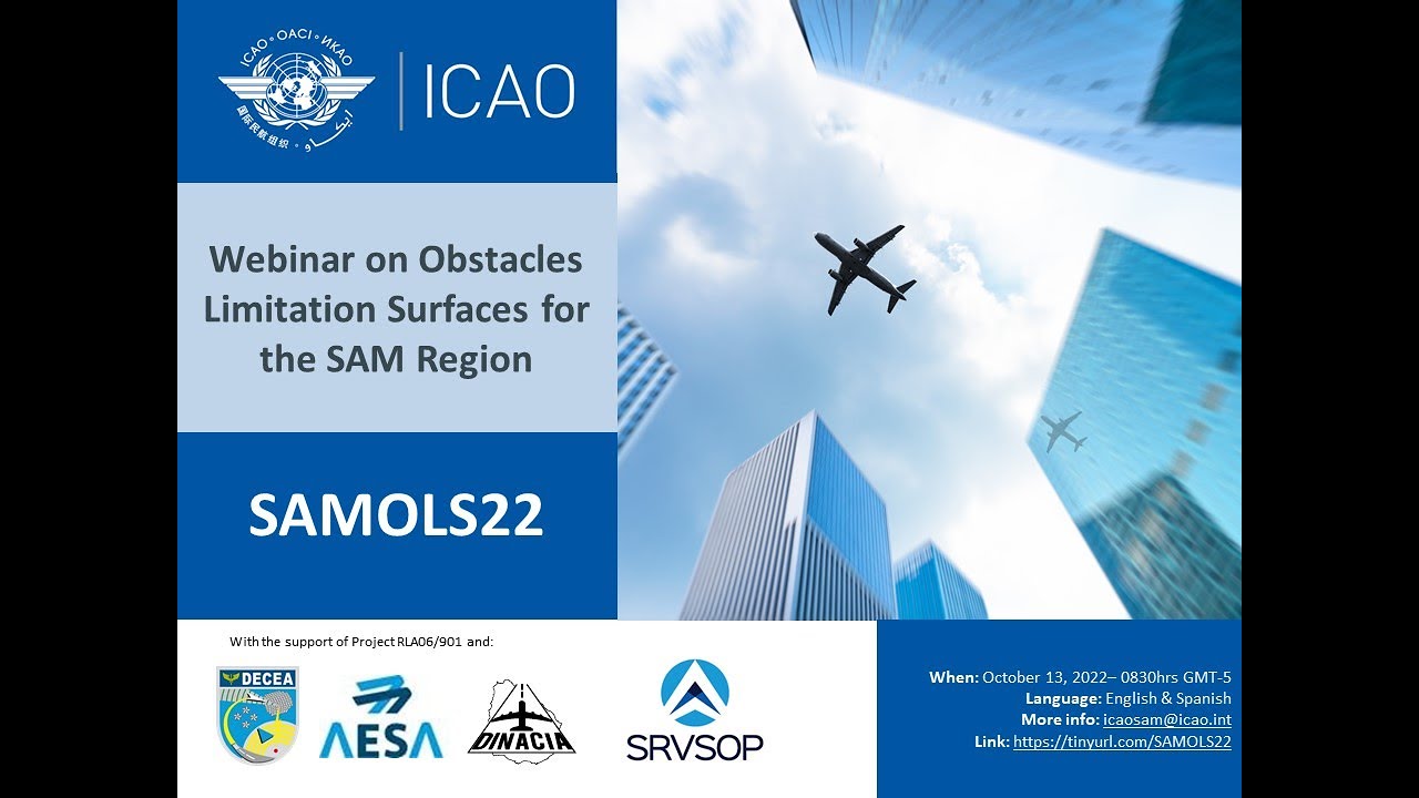 Webinar on Obstacle Limitation Surfaces for the SAM Region