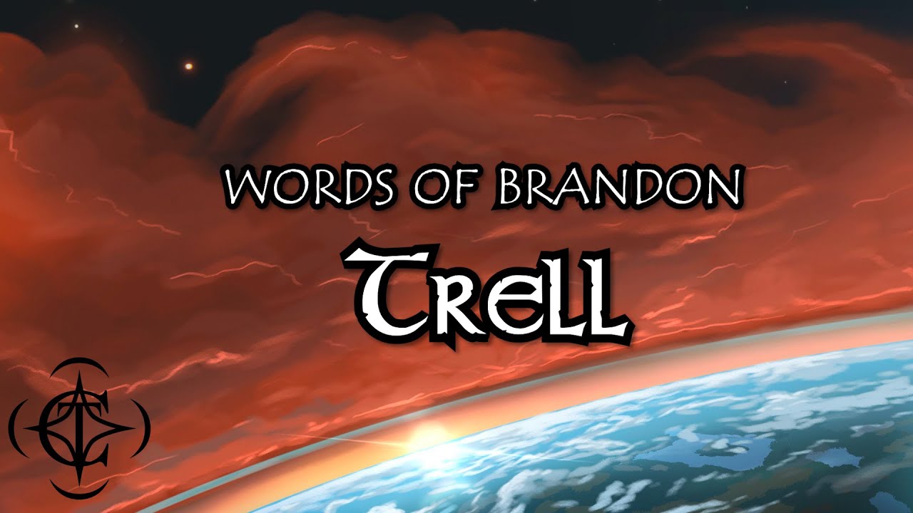 Words of Brandon | Trell