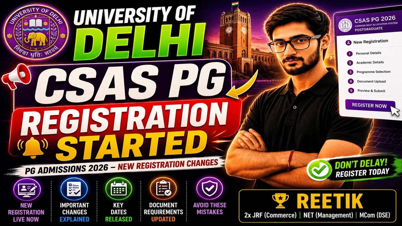 CSAS PG Portal 2026 Registration started || University of Delhi || D.U COMMERCE | REETIK