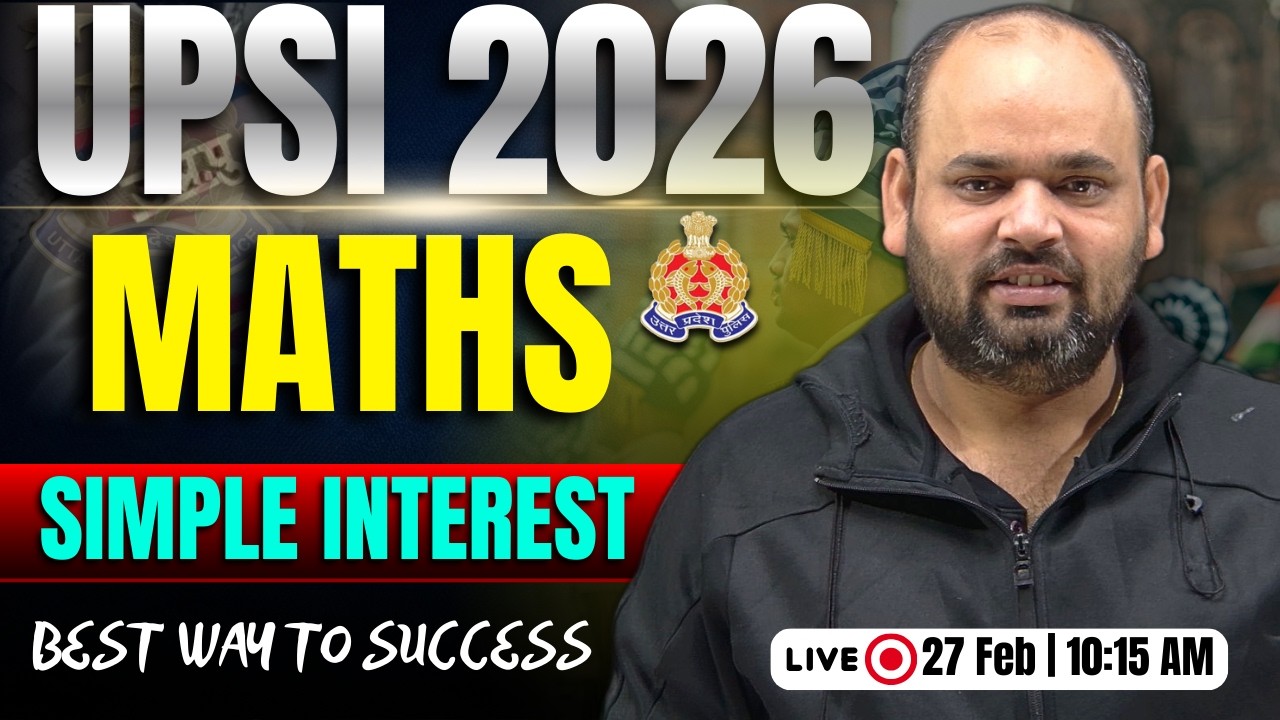 Simple interest ( साधारण ब्याज )|| special for upsi 2026 || By Ram Sir