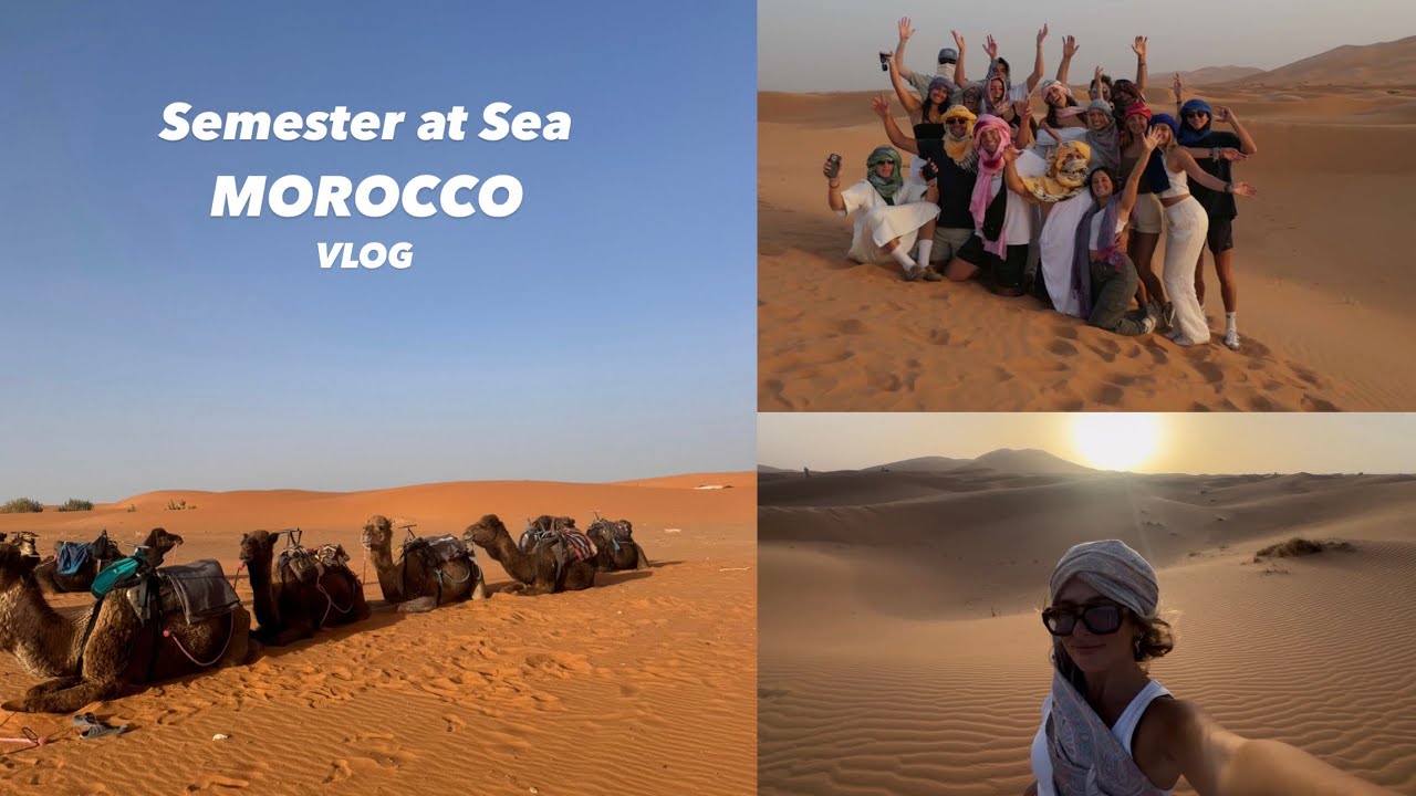 SEMESTER AT SEA: Morocco Vlog