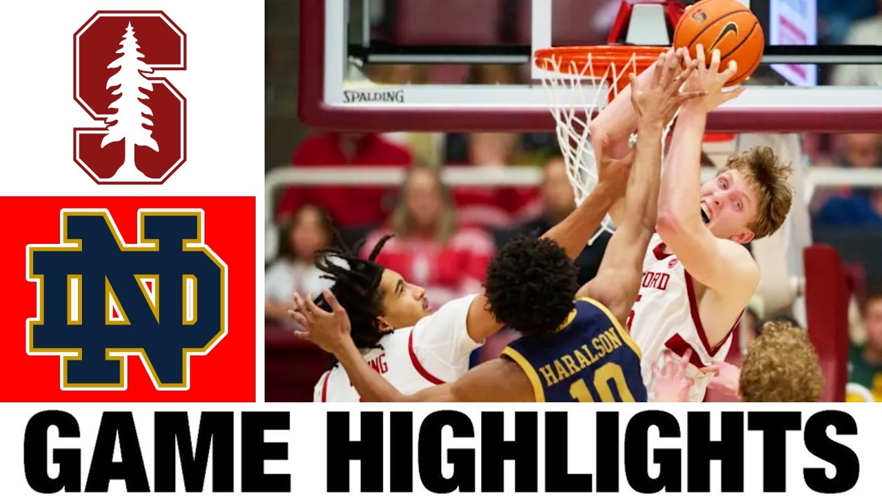 Notre Dame vs Stanford Highlights | Men's Basketball | College Basketball 2026