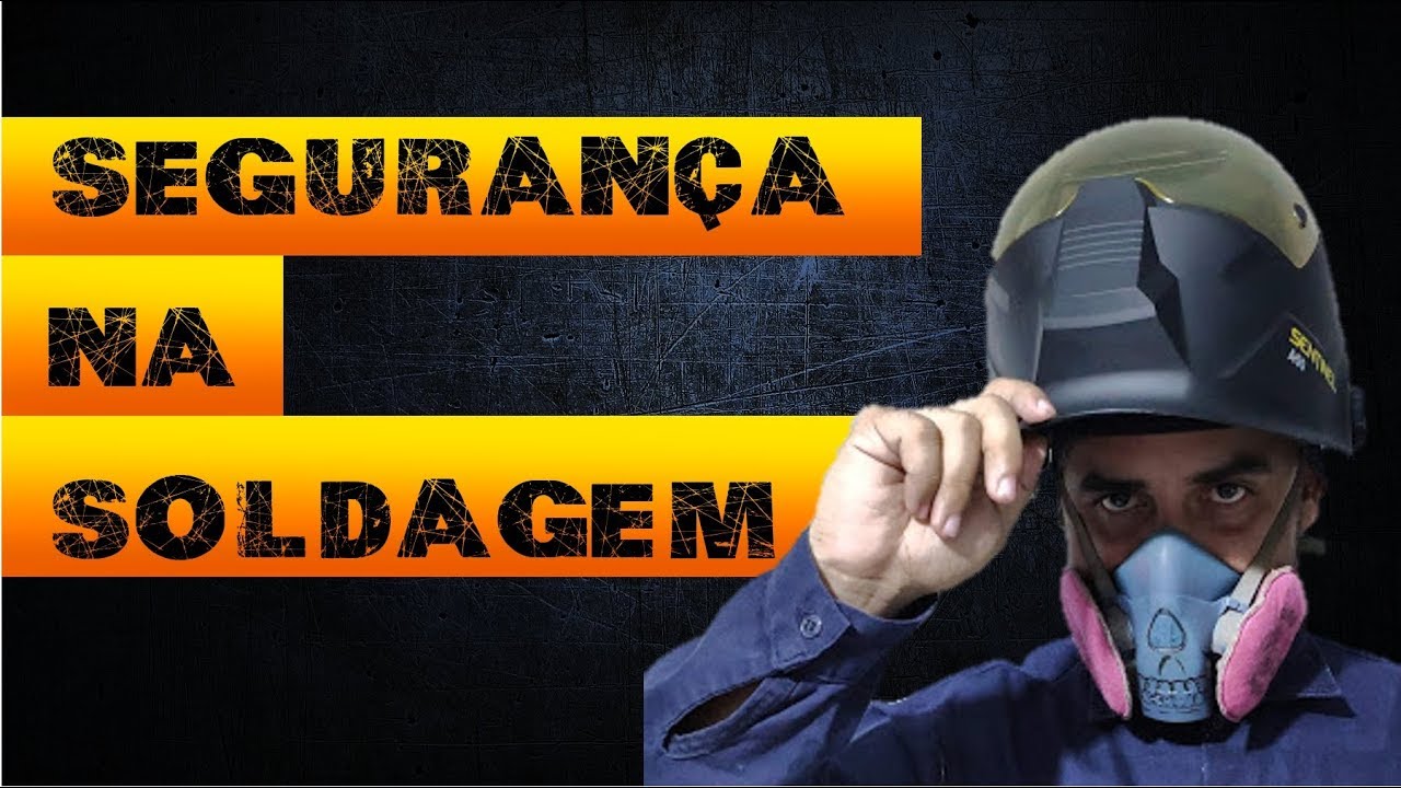 #01 Segurança na Soldagem