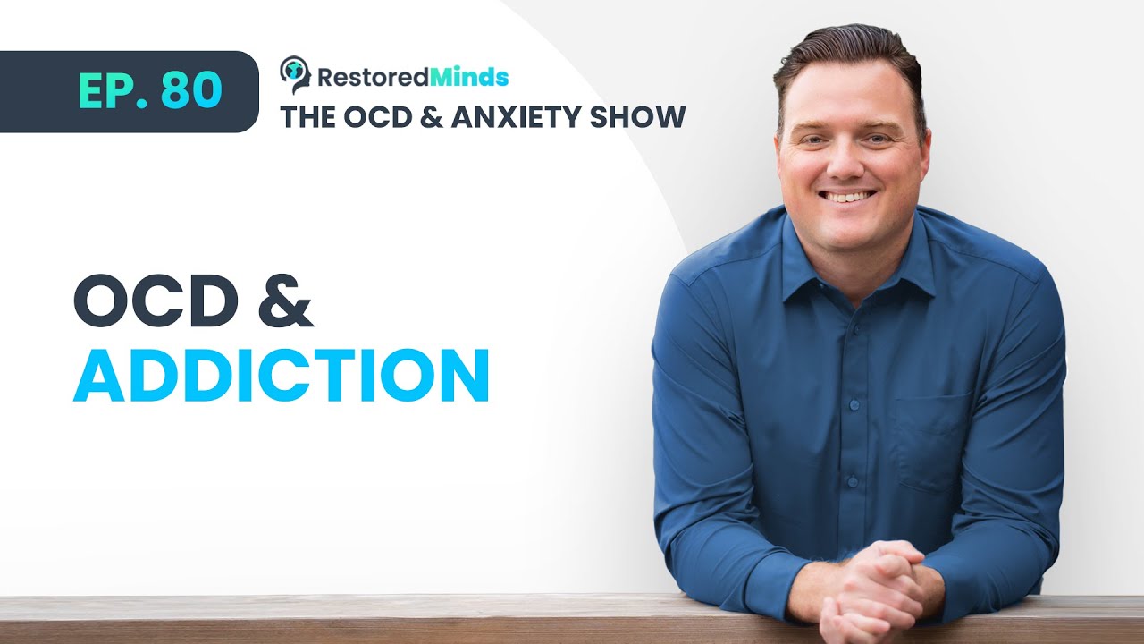 OCD & Addiction