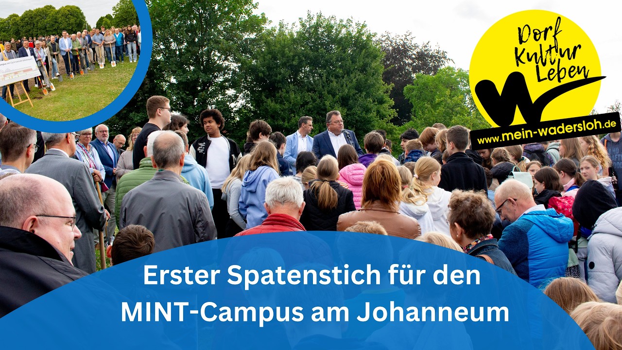 MINT-Campus am Gymnasium Johanneum Wadersloh: Erster Spatenstich am letzten Schultag