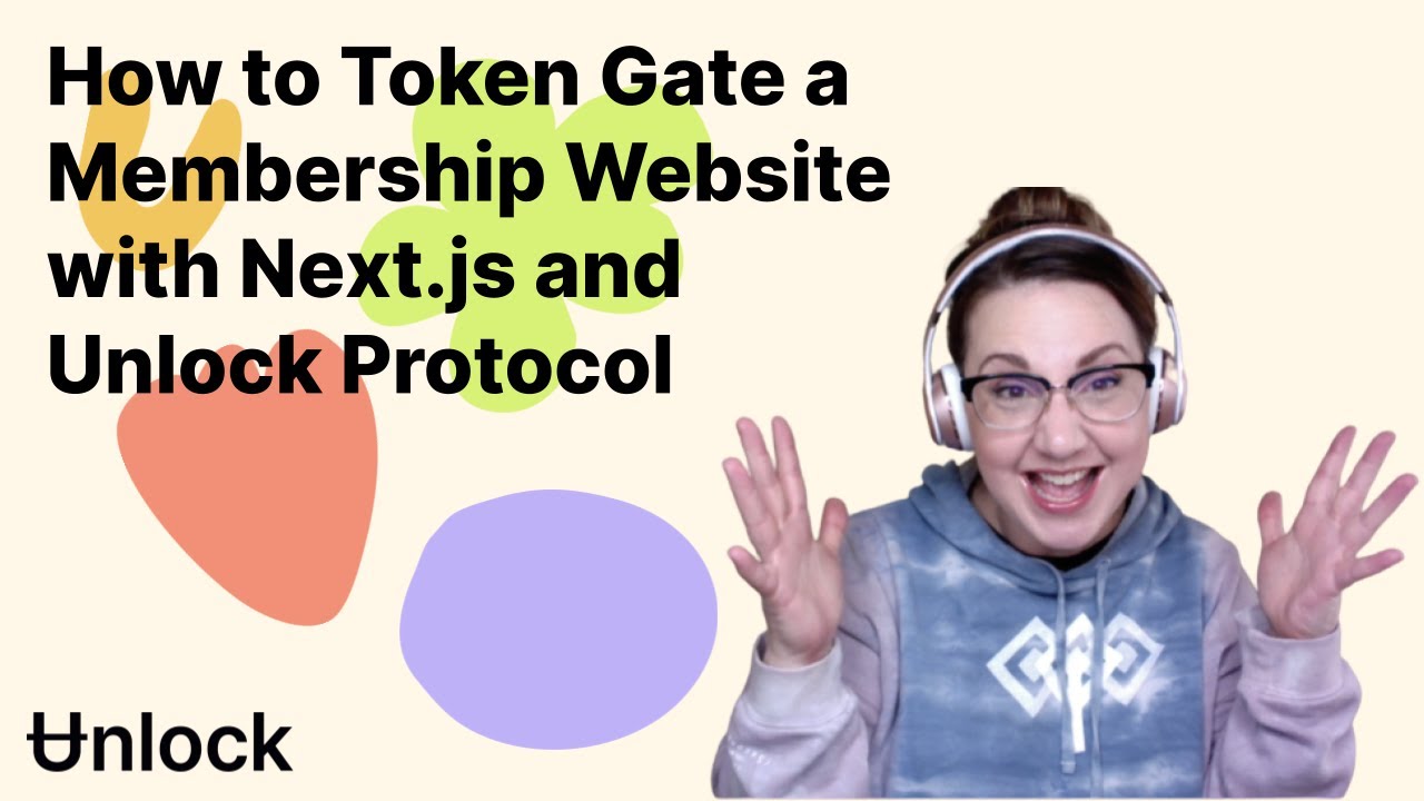 How to Token Gate a Membership Website with Next.js and Unlock Protocol