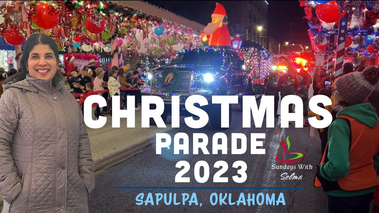 Christmas Parade 2023, Sapulpa Christmas Parade, Route 66 Christmas Parade, Parade