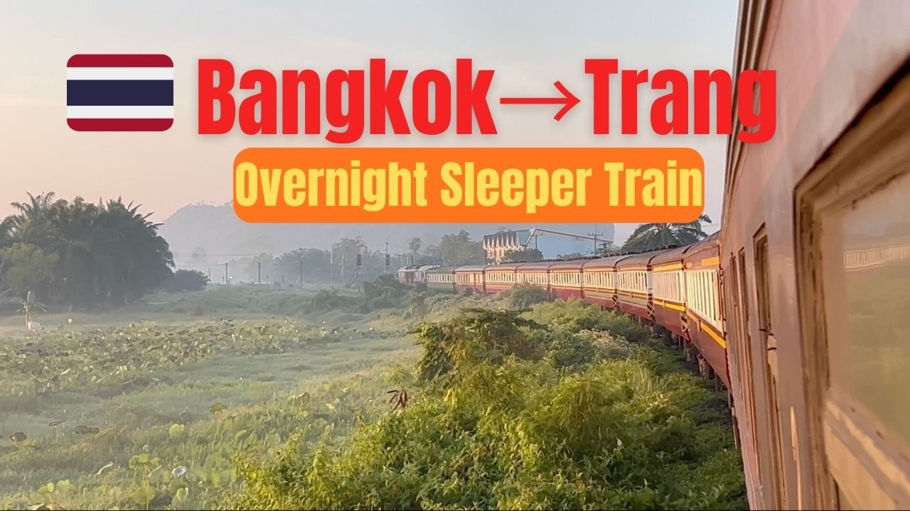 🇹🇭 Из Бангкока в Транг | Ночной поезд в Таиланде | По пути на Ко Ланта