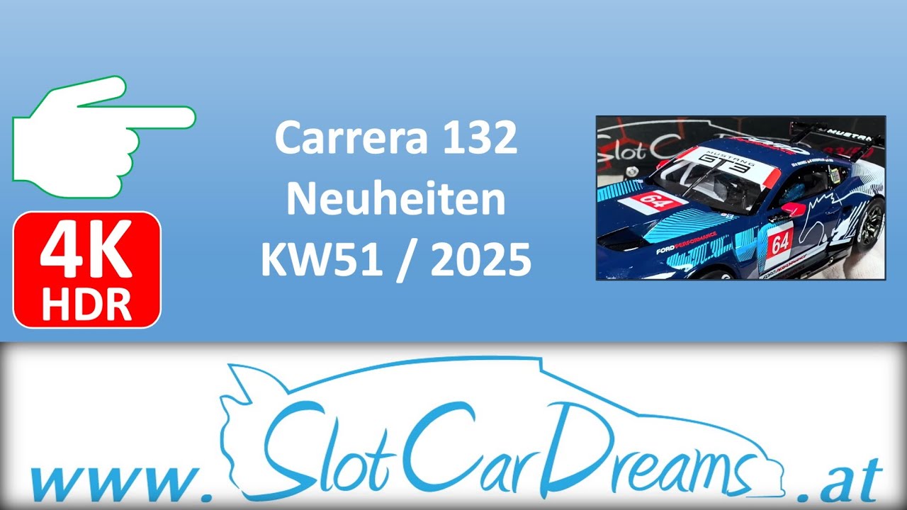 Carrera 132 Neuheiten KW51 / 2025