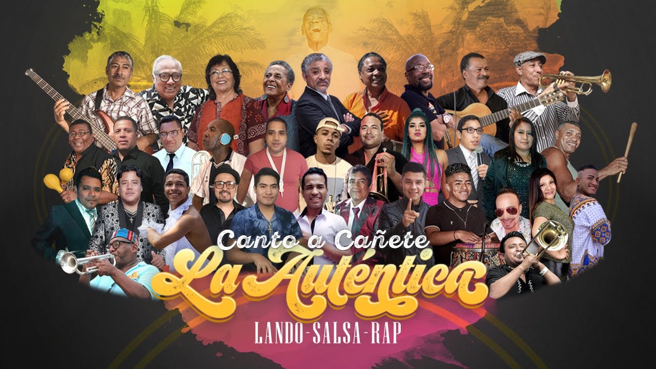 Canto a Cañete: La Auténtica ft Manuel Donayre, Susana Baca, Coco Linares,Martha Panchano,Nero Lvigi