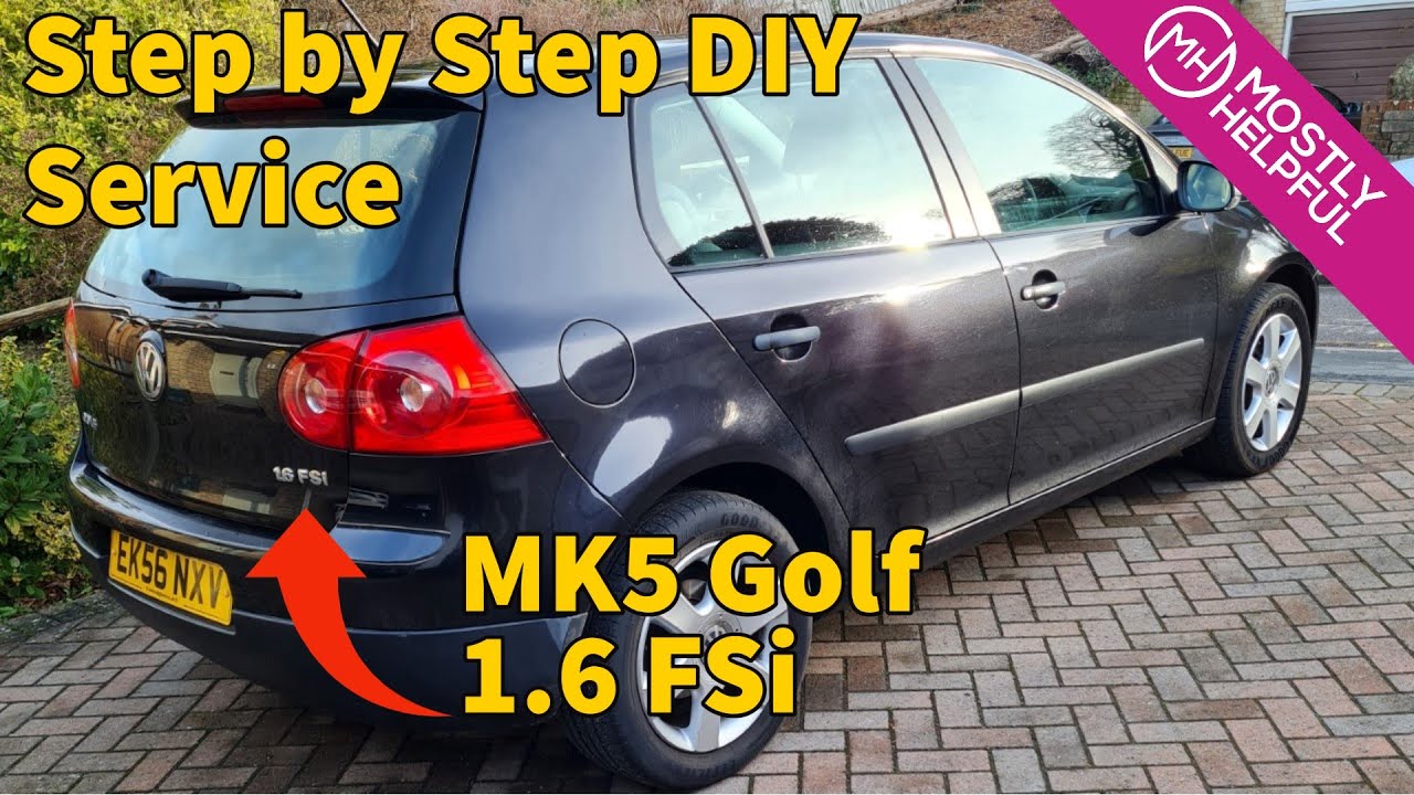 VW Golf 1.6 FSi (MK5) - Step by step DIY service using genuine parts and simple hand tools