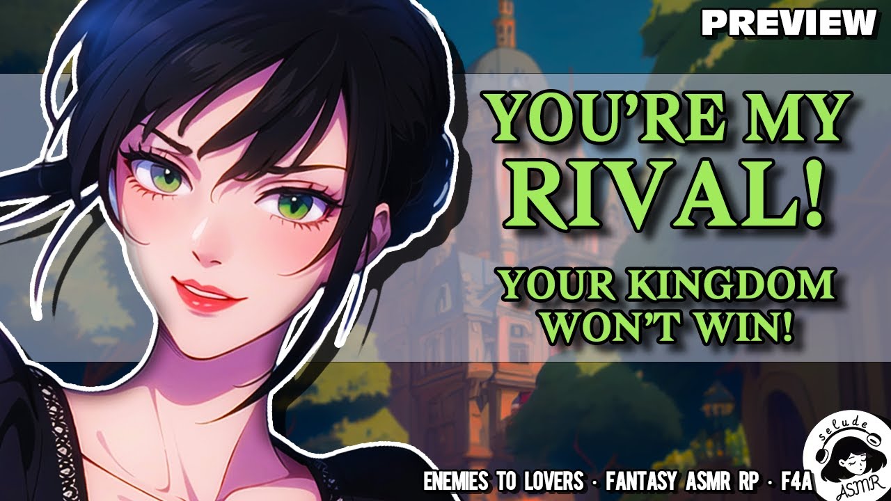 An Enemy Diplomat Falls for You! Who Will Win? 🏰 [Enemies to Lovers ASMR RP] [F4A] [Preview]
